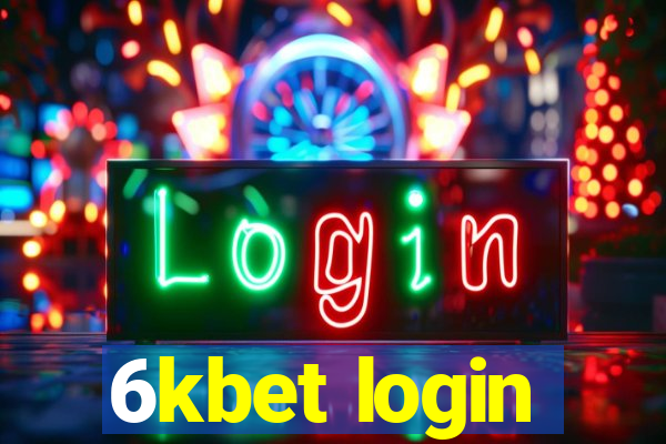 6kbet login